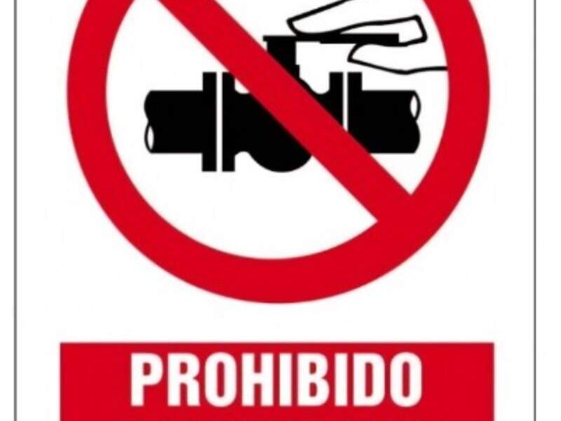 Señaletica Prohibido Tocar Válvula en Panamá