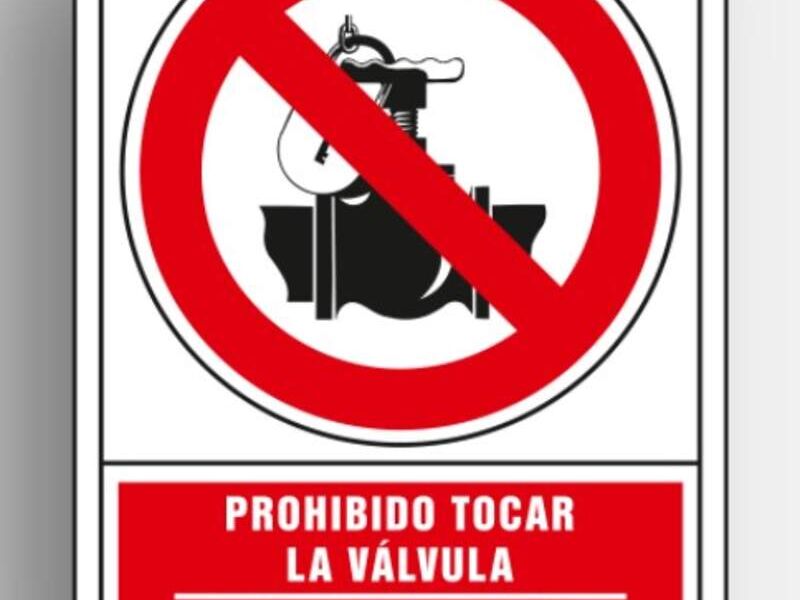 Señaletica Prohibido Tocar Válvula en Panamá